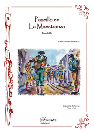 GARCÍA, J.C.: Paseillo en La Maestranza - Pasodoble