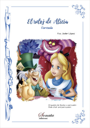 LÓPEZ, F.J.: El reloj de Alicia · Fantasía