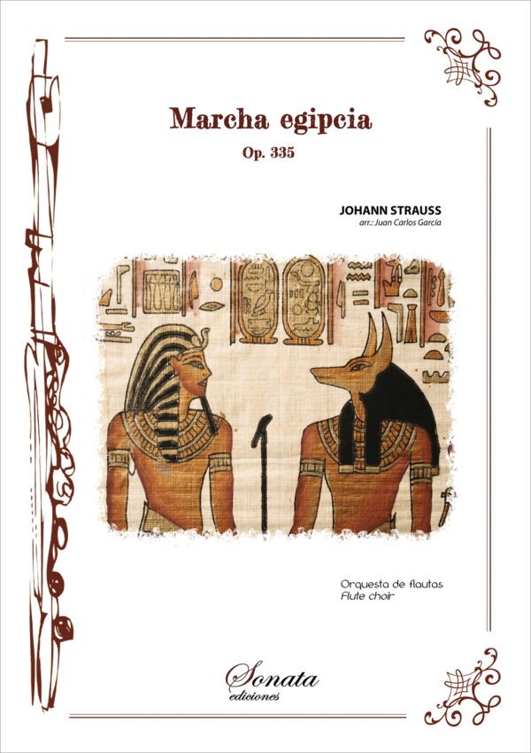 STRAUSS, J.: Marcha egipcia, Op. 335
