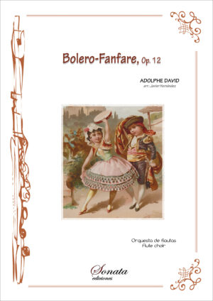DAVID, A.: Bolero-Fanfare, Op. 12