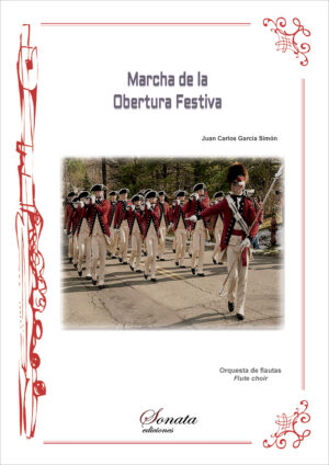 GARCÍA, J.C.: Marcha de la Obertura Festiva