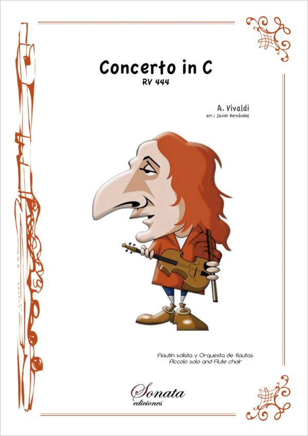 VIVALDI, A.: Concerto in C major, RV444 (Flautín solista y Orquesta de flautas)