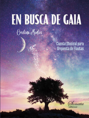 MONTES, C.: En busca de Gaia · Cuento musical para orquesta de flautas