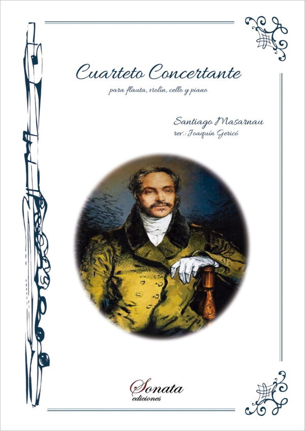 MASARNAU, S.: Cuarteto concertante (flauta, violín, cello y piano)